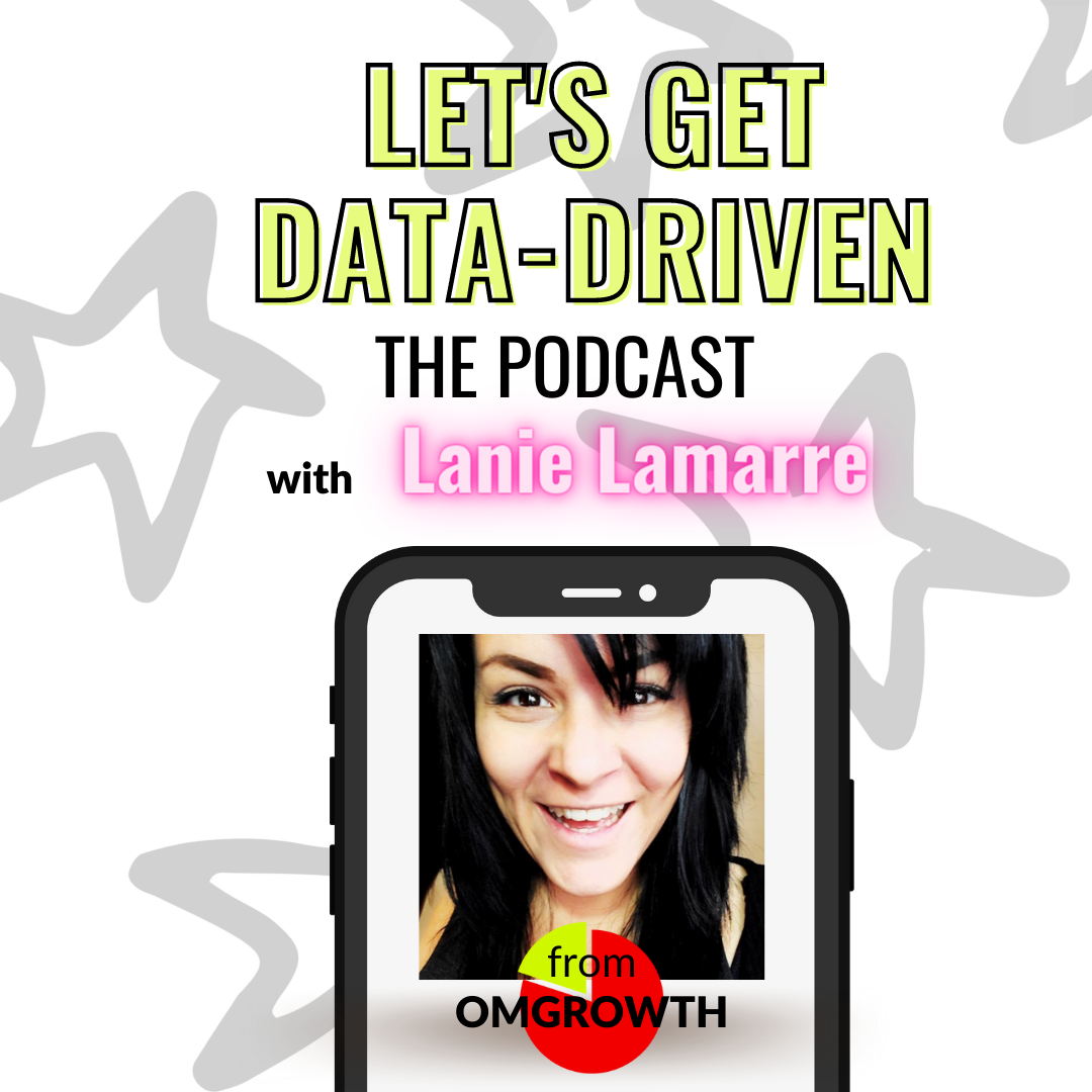 Let's Get Data-Driven Podcast